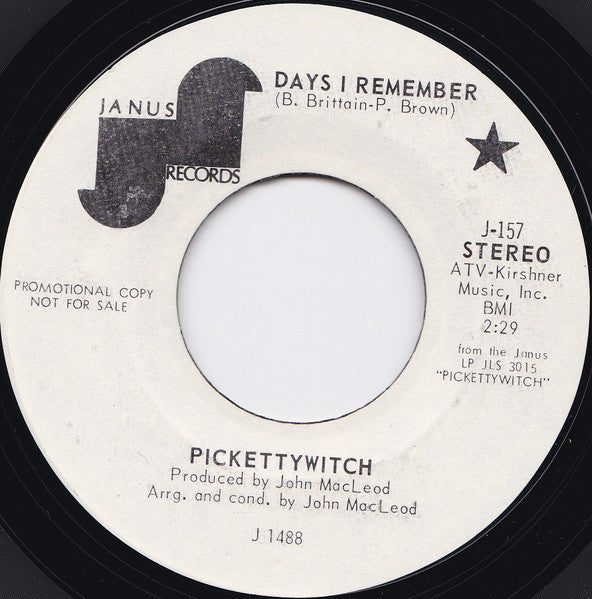 Pickettywitch - Days I Remember (7" Single, Promo)