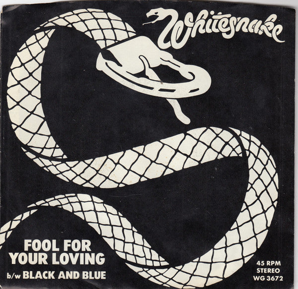 Whitesnake - Fool For Your Loving (7" Single)