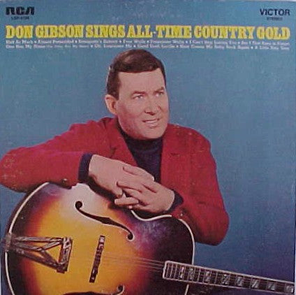 Don Gibson - Sings All-Time Country Gold