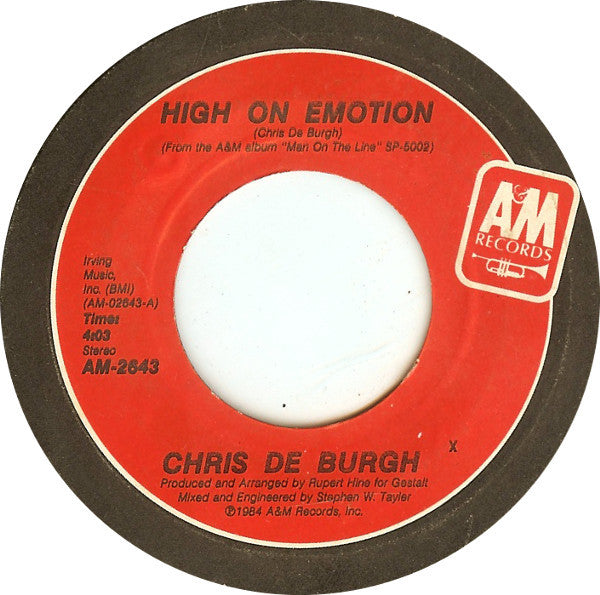 Chris De Burgh - High On Emotion (7" Single)