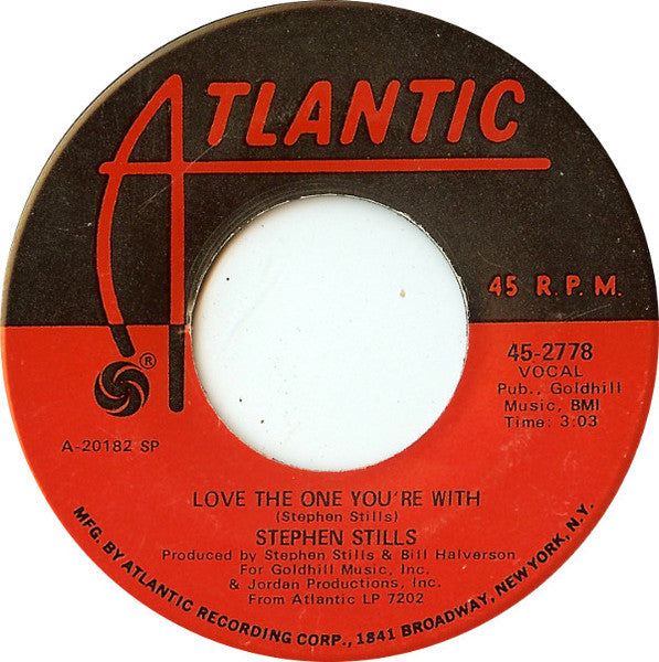 Stephen Stills - Love The One You're With