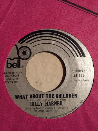 Billy Harner - What About The Children / Half A Man