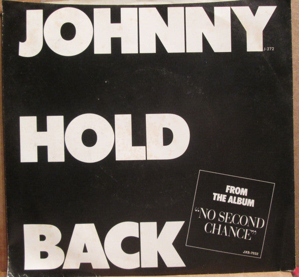 Charlie - Johnny Hold Back (7" Single)