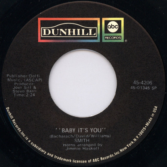 Smith - Baby It's You / I Don't Believe (I Believe) (7" Single)