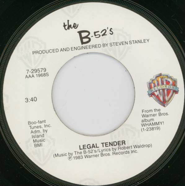 The B-52's - Legal Tender (7" Single)