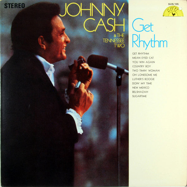 Johnny Cash & The Tennessee Two - Get Rhythm