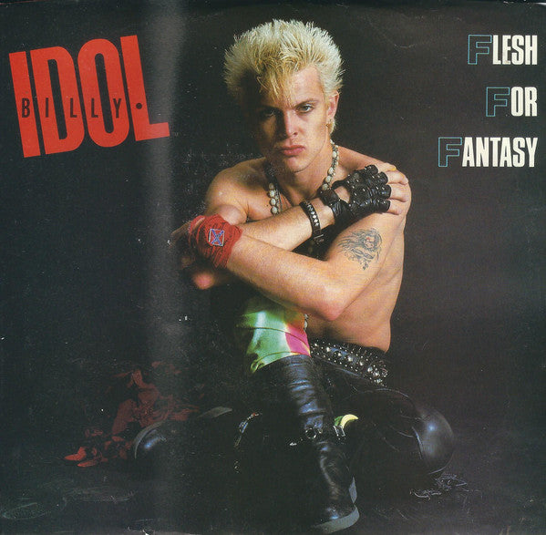 Billy Idol - Flesh For Fantasy (7" Single)