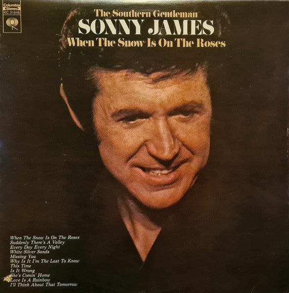 Sonny James - When The Snow Is On The Roses