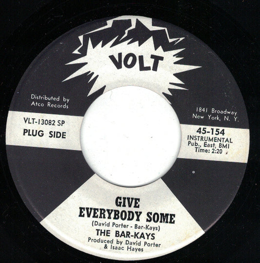 Bar-Kays - Give Everybody Some / Don't Do That (7" Single, Promo)