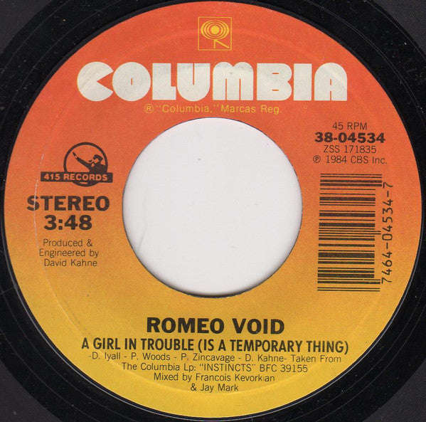 Romeo Void - A Girl In Trouble / Going To Neon (7" Single)