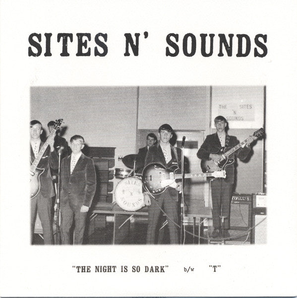 Sites N' Sounds - The Night Is So Dark (7" Single)