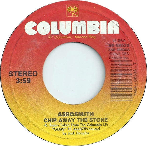 Aerosmith - Chip Away The Stone (7" Single)