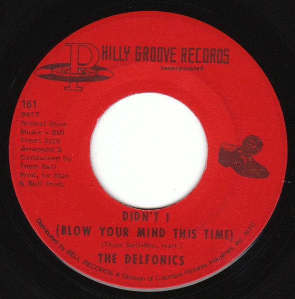 The Delfonics - Didn't I (Blow Your Mind) / Down Is Up, Up Is Down