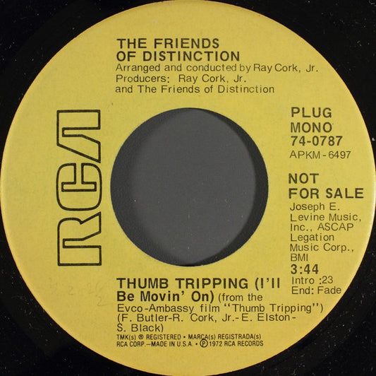 The Friends Of Distinction - Thumb Tripping (I'll Be Movin' On) (7", Promo)