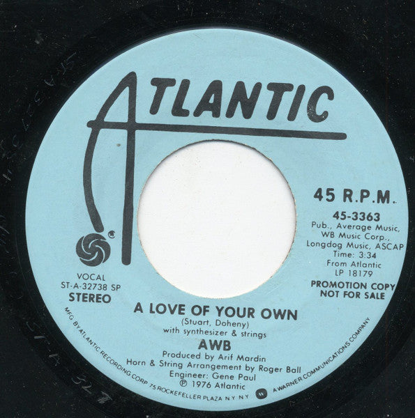Average White Band - A Love Of Your Own (7" Single, Promo)