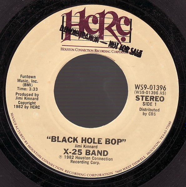 X-25 Band - Black Hole Bop (7" Single)