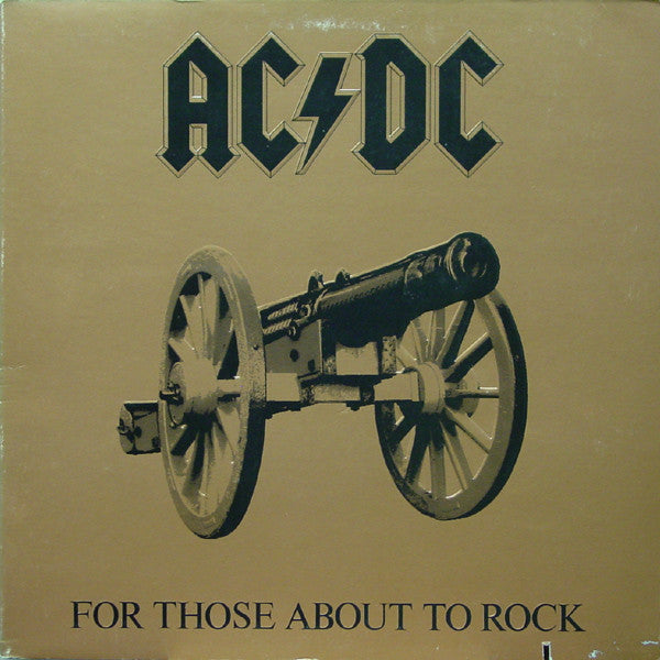 AC/DC - For Those About To Rock (We Salute You)