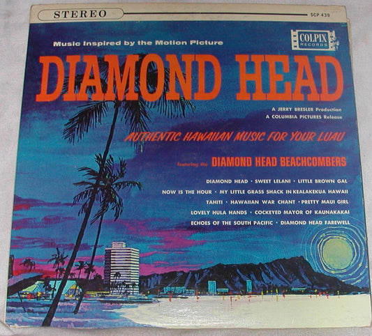 Diamond Head Beachcombers - Diamond Head (Music Inspired By The Motion Picture)