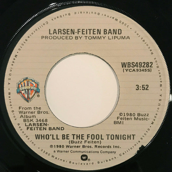 Larsen-Feiten Band - Who'll Be The Fool Tonight (7" Single)