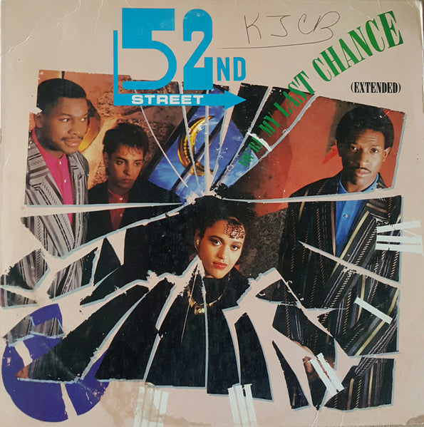 52nd Street - You're My Last Chance