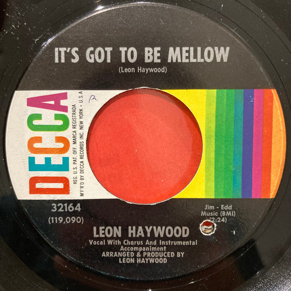 Leon Haywood - Its Got To Be Mellow / Cornbread & Buttermilk (7" Single)