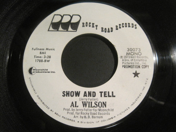 Al Wilson - Show And Tell (7" Single, Promo)