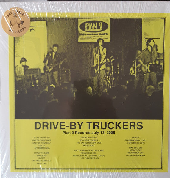 Drive-By Truckers - Plan 9 Records July 13, 2006