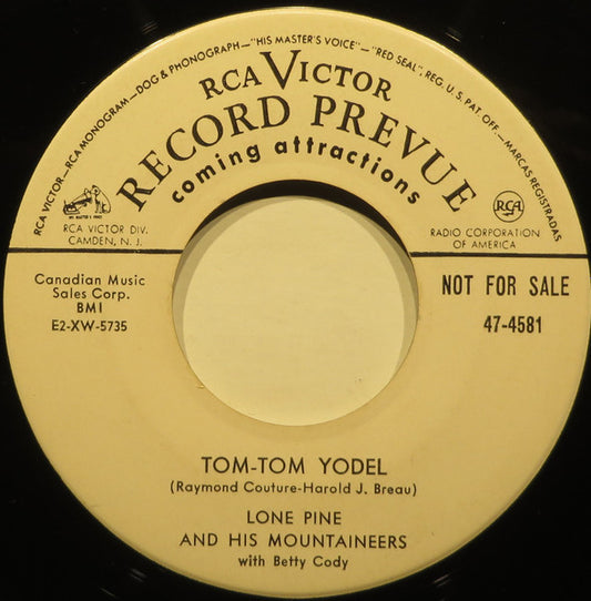 Lone Pine And His Mountaineers With Betty Cody - Tom-Tom Yodel