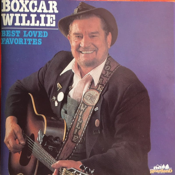 Boxcar Willie - Best Loved Favorites