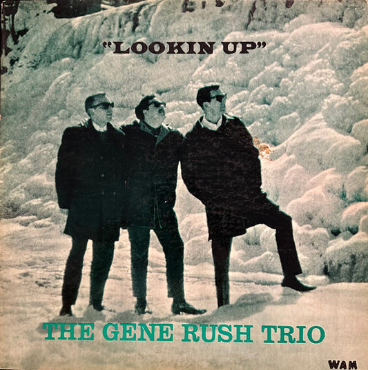 The Gene Rush Trio - Lookin Up (LP)