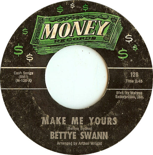 Bettye Swann - Make Me Yours (7" Single)