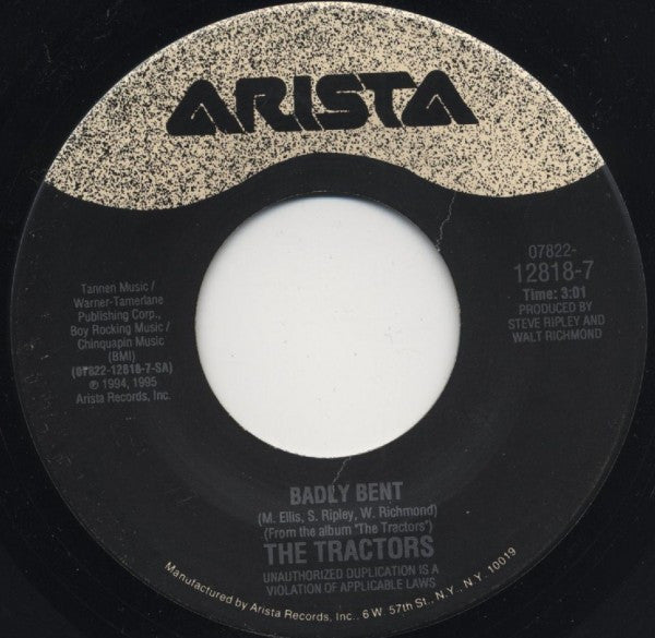 The Tractors - Badly Bent / Thirty Days (7" Single)
