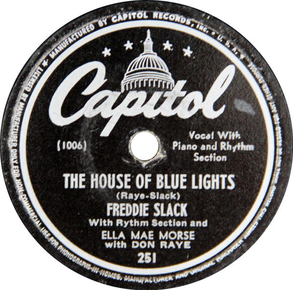 Freddie Slack With Rhythm Section - The House Of Blue Lights