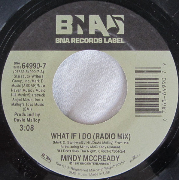 Mindy McCready - What If I Do (Radio Mix) (7" Single)