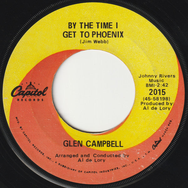 Glen Campbell - By The Time I Get To Phoenix (7" Single)