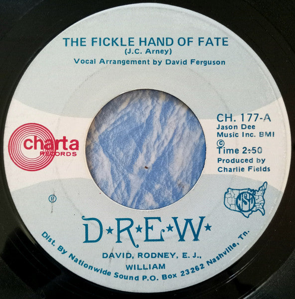 D-R-E-W - The Fickle Hand Of Fate / You're My Life