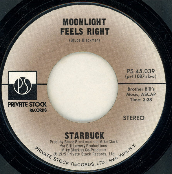 Starbuck - Moonlight Feels Right / Lash LaRue (7" Single)