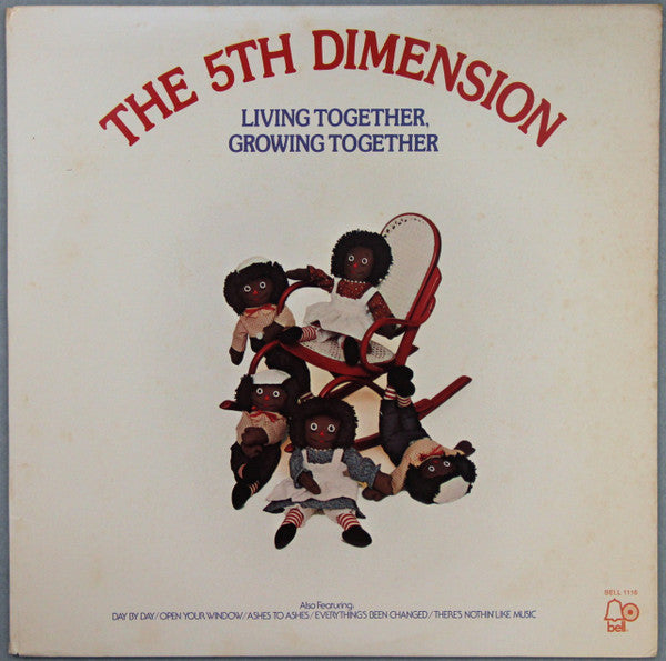 The Fifth Dimension - Living Together, Growing Together