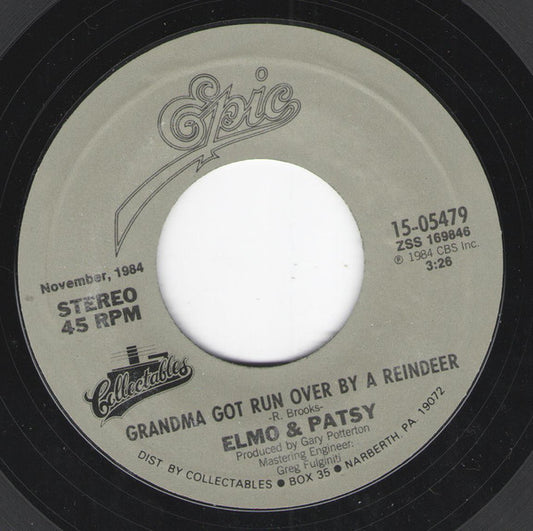 Elmo And Patsy - Grandma Got Run Over By A Reindeer (7" Single)