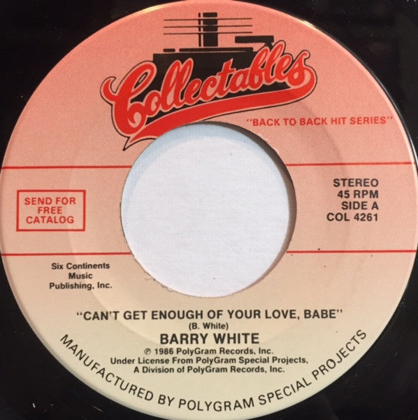 Barry White - Can't Get Enough Of Your Love, Babe (7" Single)