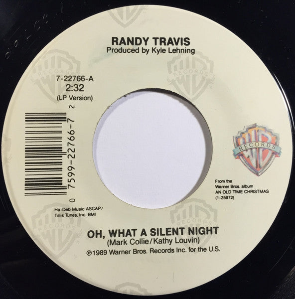 Randy Travis - Oh, What A Silent Night (7" Single)