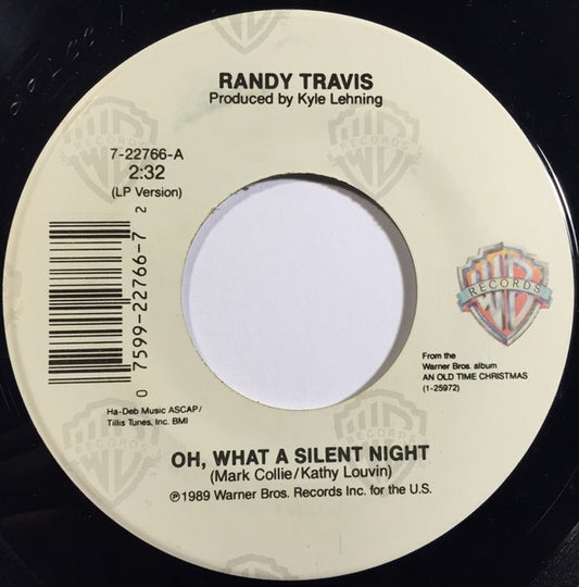 Randy Travis - Oh, What A Silent Night (7" Single)