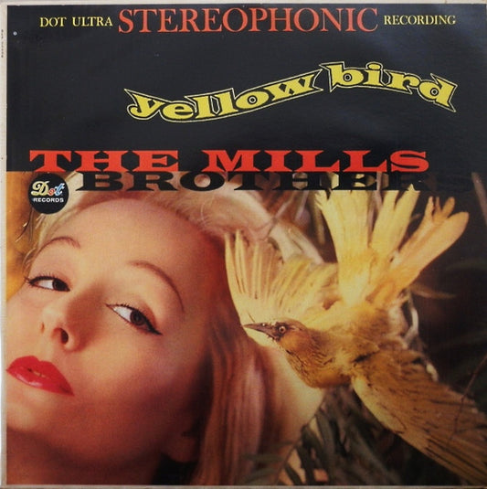 The Mills Brothers - Yellow Bird
