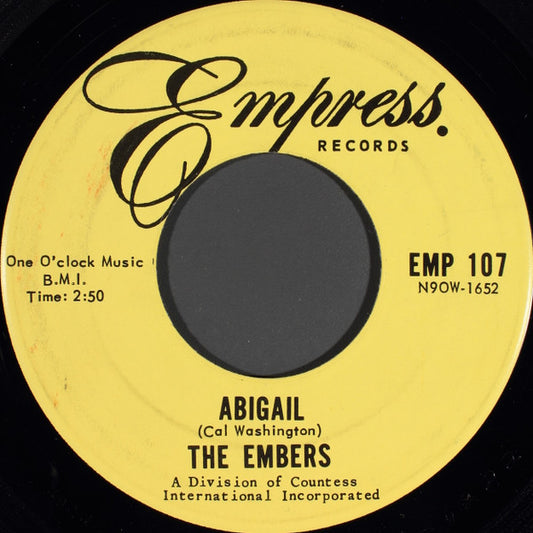The Embers - Abigail / I Was Too Careful