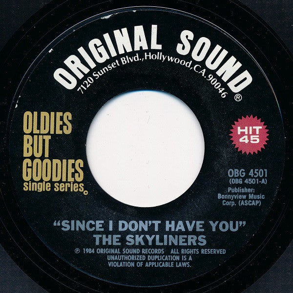 The Skyliners - Since I Don't Have You (7" Single)