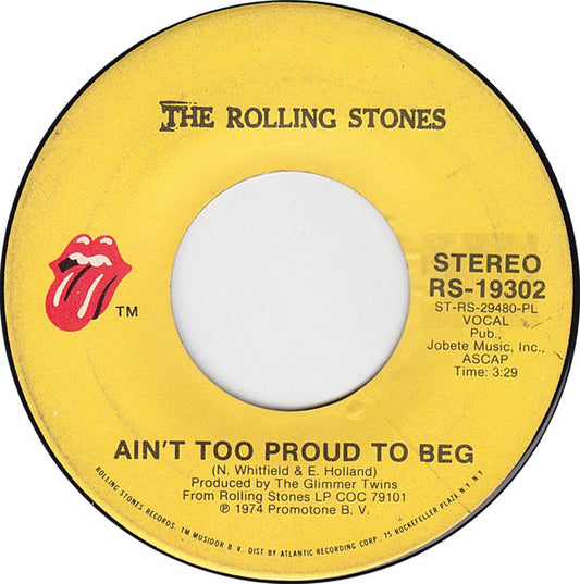 The Rolling Stones - Ain't Too Proud To Beg (7" Single)