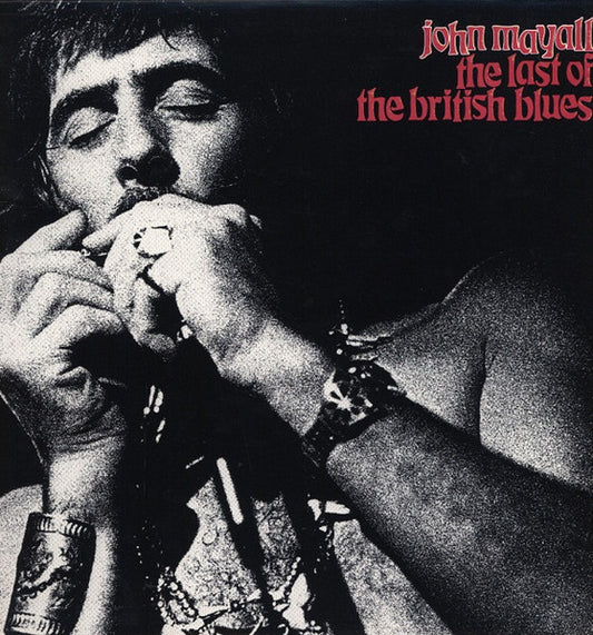 John Mayall - The Last Of The British Blues