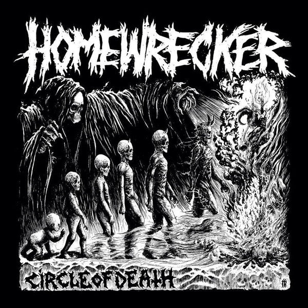 Homewrecker - Circle Of Death