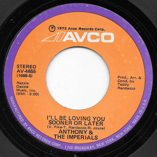 Little Anthony & The Imperials - I'll Be Loving You Sooner Or Later  (7" Single)