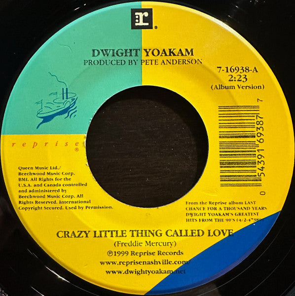 Dwight Yoakam - Crazy Little Thing Called Love (7" Single)